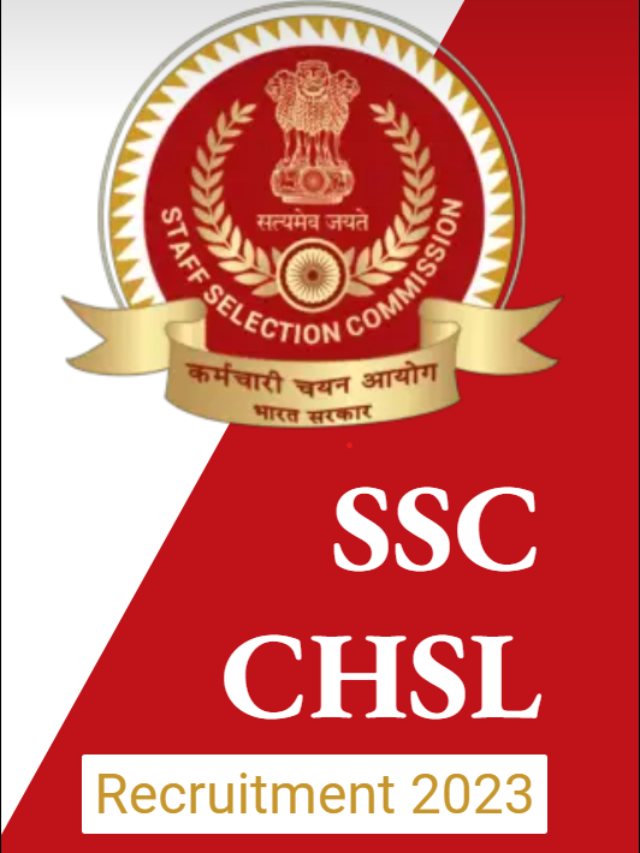 SSC CHSL Recruitment 2023 Apply Now Job4freshers