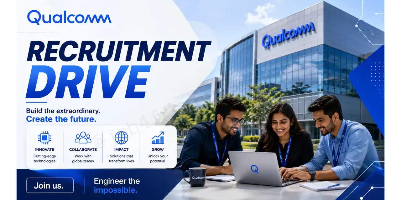 Qualcomm Recruitment 2026 | Engineer / Associate Engineer | Latest Job Update