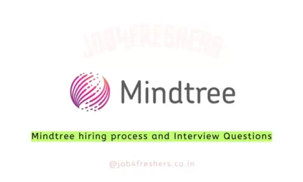 Mindtree hiring process and Interview Questions 2023 for Freshers