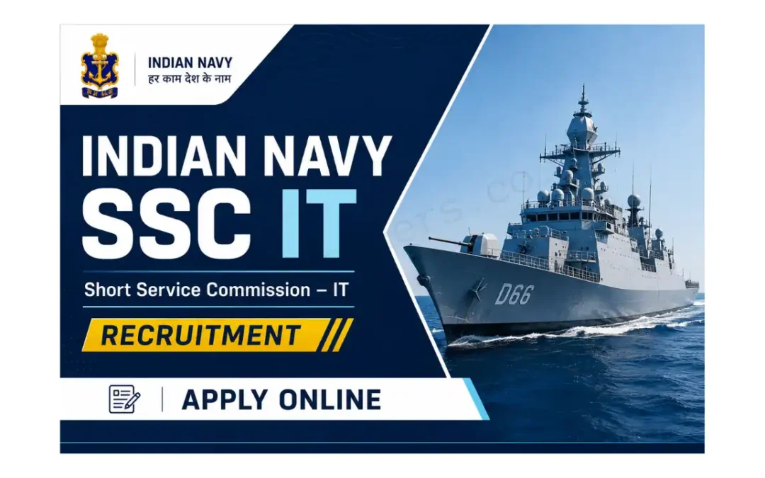 Indian Navy SSC IT Recruitment 2026 | SSC Executive | MSc/ BE/ BTech/ MTech / MCA