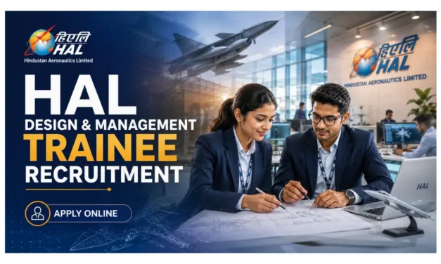 HAL Design & Management Trainee Recruitment | Apply Online for 120 Trainee Posts