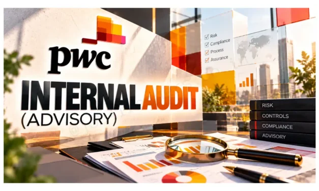 PwC Recruitment for Freshers | Associate – Internal Audit | Mumbai | Graduate / CA / MBA