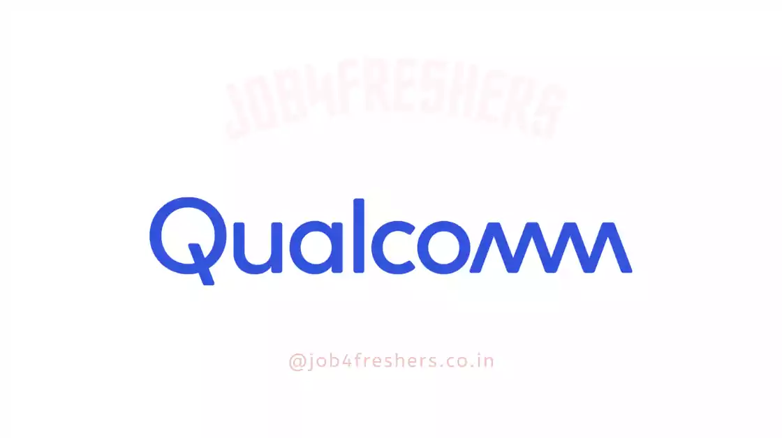  Qualcomm Recruitment 2023 |Engineer |Apply Now