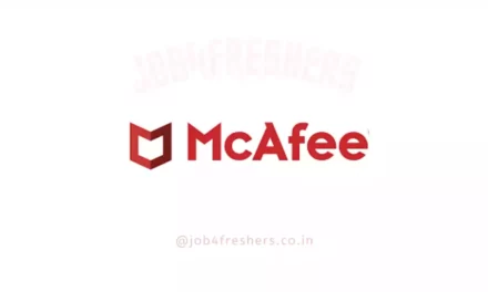 McAfee Hiring Software Development Engineer freshers | Work From Home