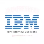 IBM Hiring Process 2025: Real-Time Interview Questions & Experiences