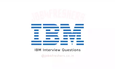 IBM hiring process and Interview Questions 2022