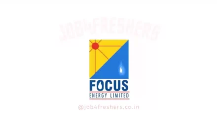 Focus Energy Recruitment 2022 | Process Associate | Diploma/BE/B.Tech