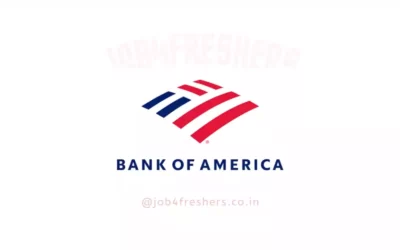 Bank of America Fresher Recruitment Any Graduate can Apply