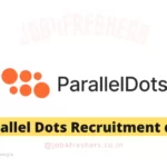 ParallelDots Recruitment 2025| Work from home |Data Executive