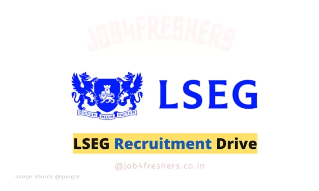 LSEG Recruitment 2024 | Data Analyst | Apply Now!