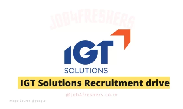 IGT Solutions Freshers Hiring 2023 |Work from home |Apply Now
