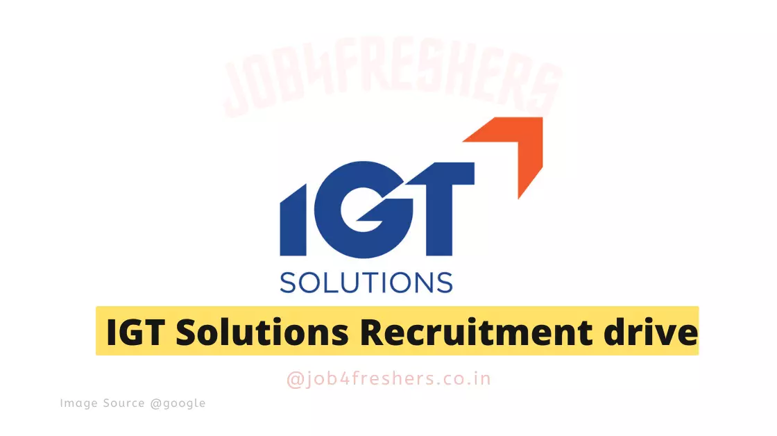 IGT Solutions Freshers Hiring 2023 |Work from home |Apply Now