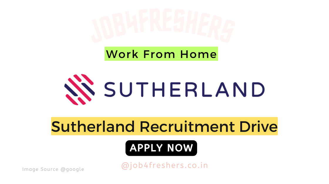 Sutherland Recruitment Work From Home | Apply Online