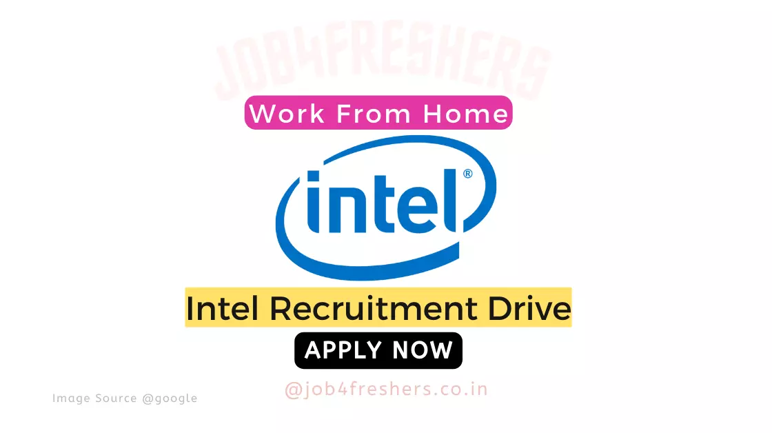 Intel Off-Campus Drive 2023 |Intern |Work From Home |Apply Now!!