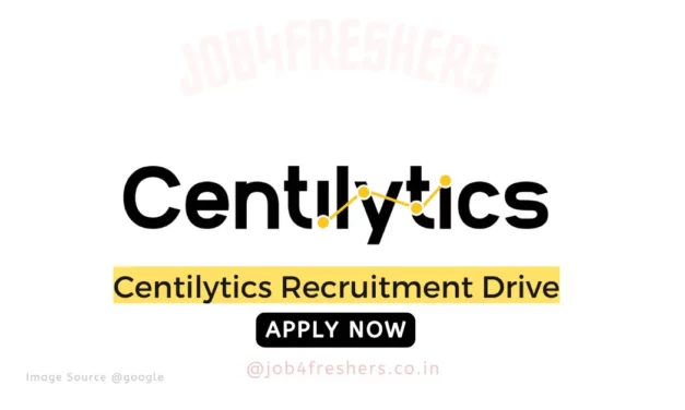 Centilytics Off Campus 2023 |Software Engineer |Apply Now!!