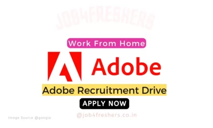 Adobe Recruitment Work From Home 2023 |Apply Now!