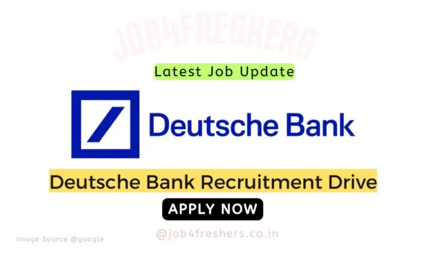 Deutsche Bank Is Hiring For Internship |Apply Now!