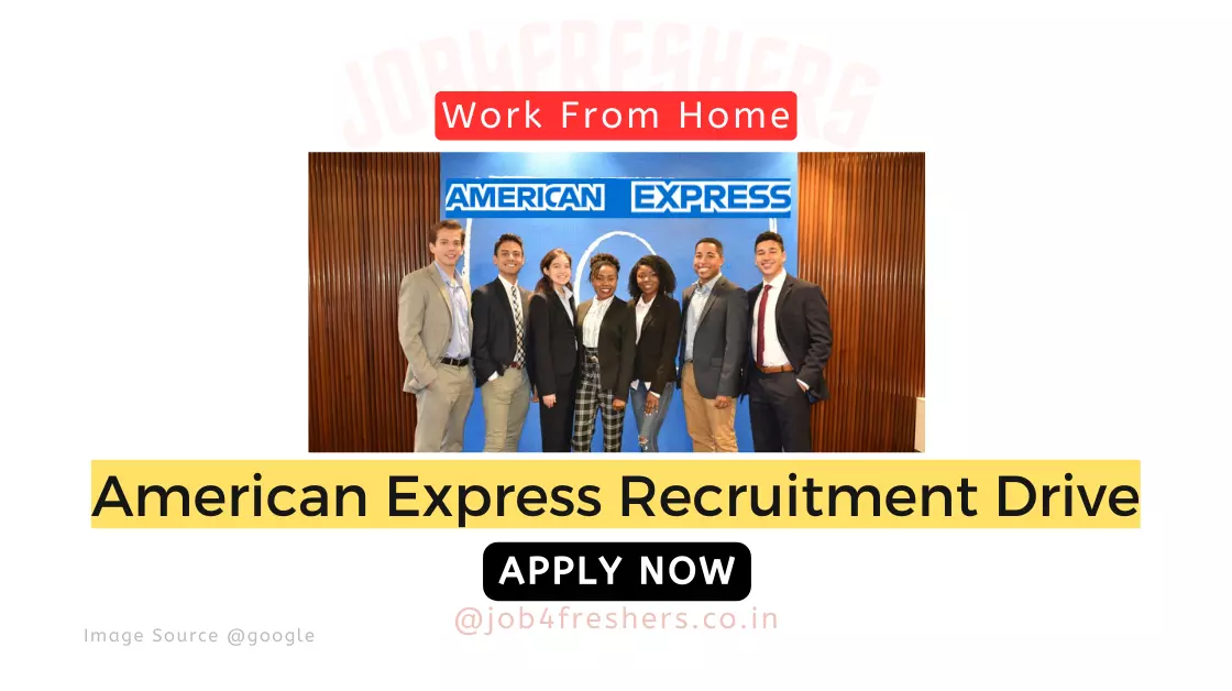 American Express Hiring Work From Home |Apply Now!