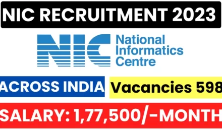 NIC Recruitment 2023 for Scientist / Scientific Officer | Latest Job update