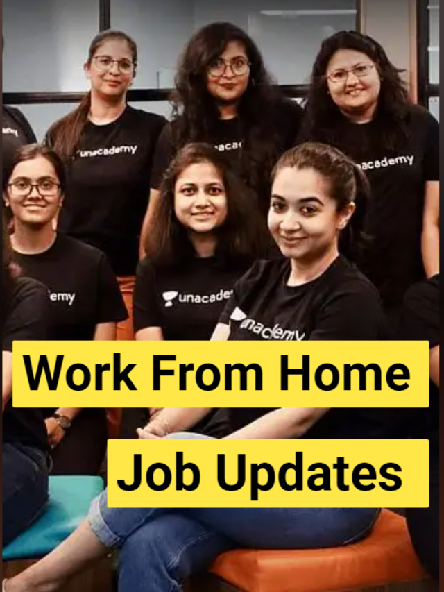 Unacademy Work From Home freshers drive