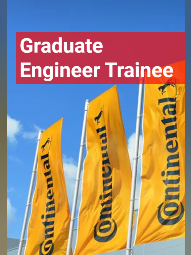 Continental Hiring Graduate Engineer Trainee