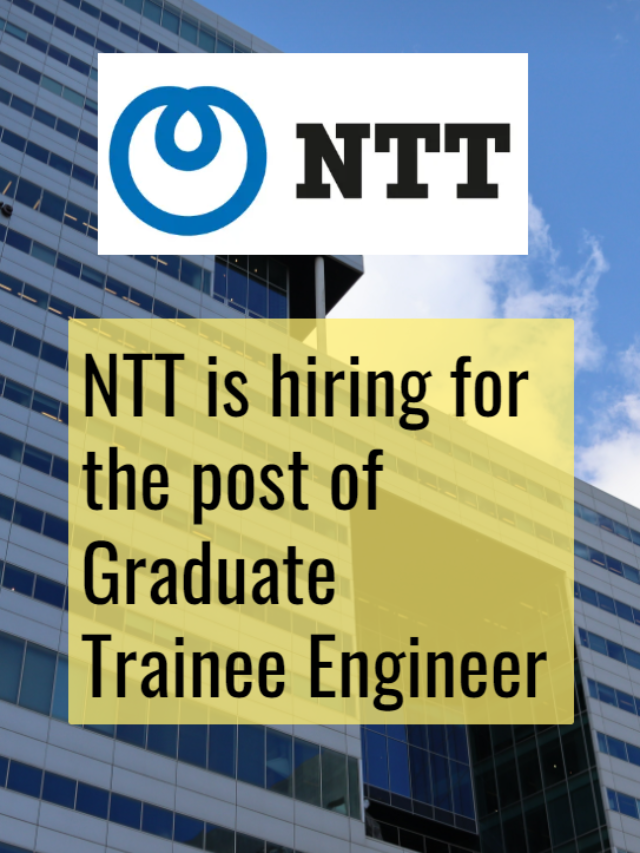 NTT Off Campus drive 2023 | Hiring Student’s | Apply Now!