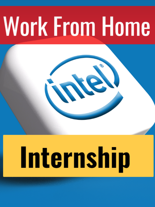 Intel Careers Looking For  Interns |Application is Open