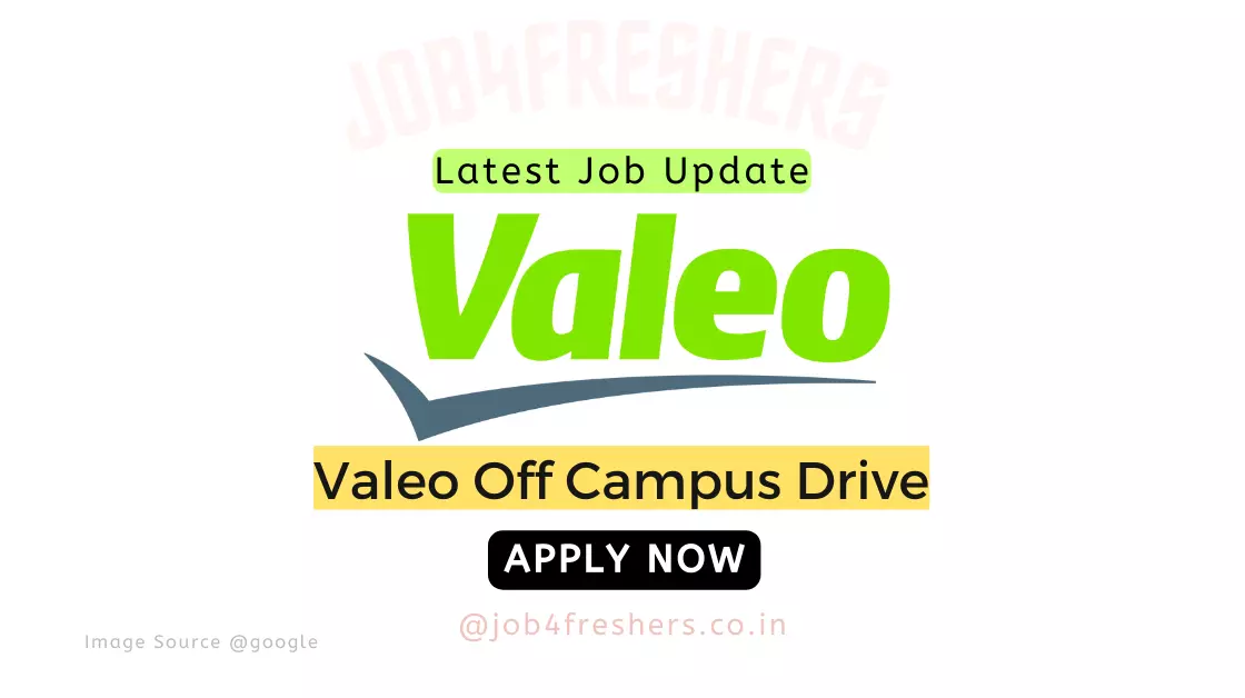 Valeo Off Campus Drive 2024 Graduate Engineer Trainee  |Latest Update!