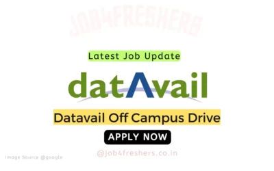 FRESHERS JOBS 17 DataAvail Off Campus 2023 Hiring for Trainee |Apply Now!
