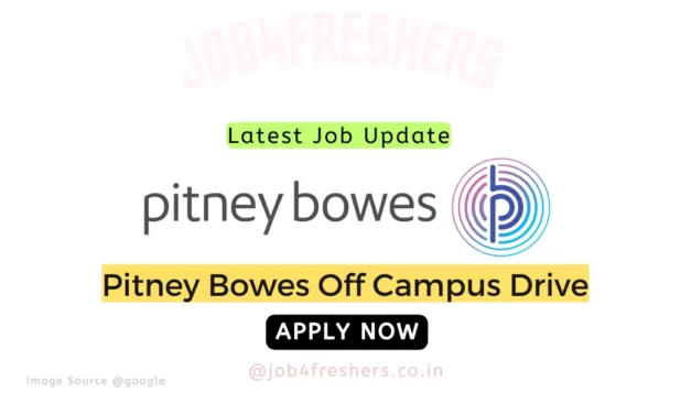 Hiring Interns In Pitney Bowes Recruitment 2023 |Apply Now!