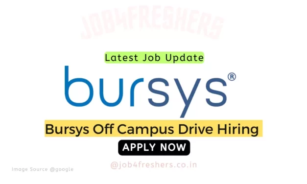 Bursys Off Campus SQA Trainee 2023 |Fresher |Apply Now!!