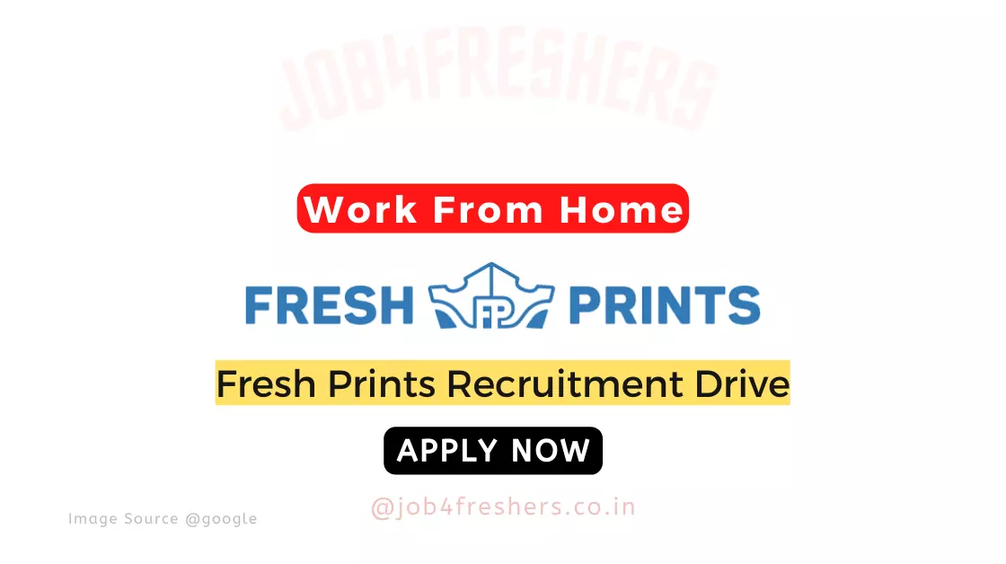 Work From Home Customer Support | Fresh Prints Careers 2024 |Apply Now!