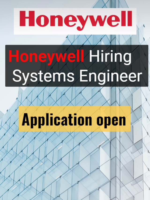 Honeywell Latest Job update hiring System Engineer freshers