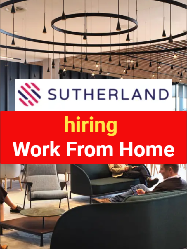 Sutherland Recruitment Work From Home