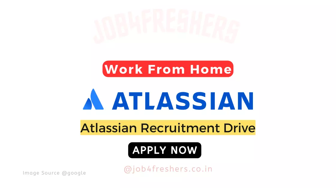 Work From Home Job in Atlassian Careers |Apply Now!