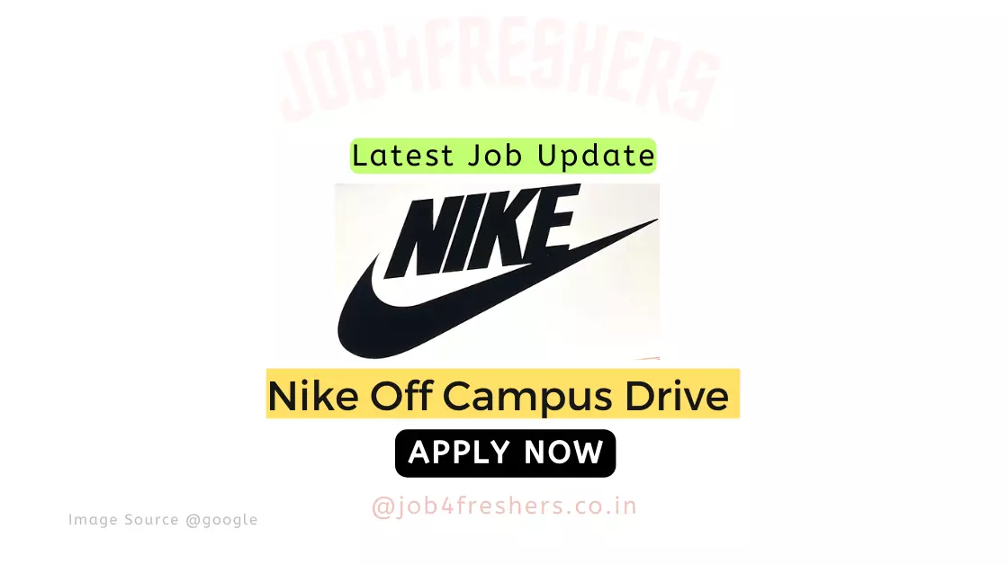 Nike Off Campus Drive 2023 |Bachelor’s Degree |Bangalore |Apply Now!!