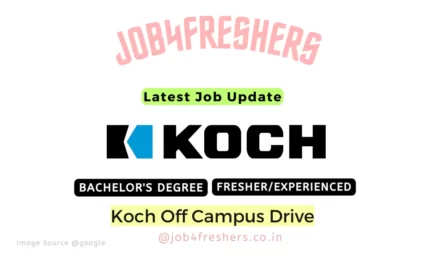 Koch Careers Off Campus 2023 |Graduate Engineer Trainee |Apply Now!