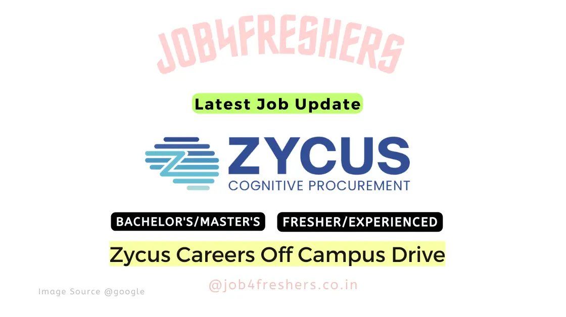 Zycus Off Campus Hiring for Product Technical Analyst |Walkin Drive