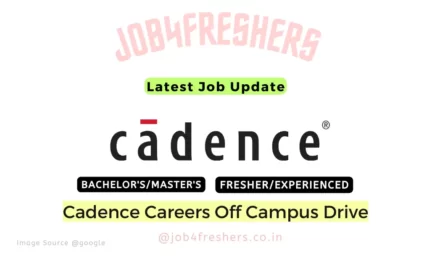 Cadence Recruitment 2023 |Internship |Apply Now