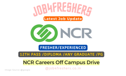 NCR Recruitment 2023 For Customer Care |12th /Diploma/Graduate/PG |Apply Now!