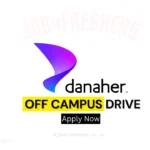 Danaher Off Campus Hiring 2026 – Field Service Trainee