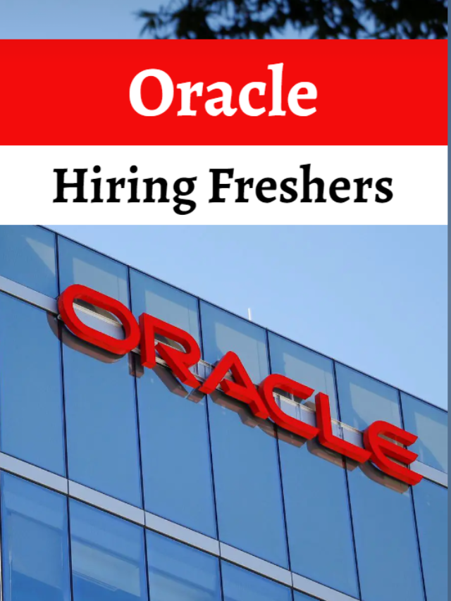 Oracle Hiring Fresher For Software Developer
