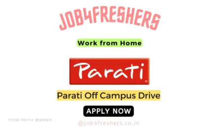 Parati Off Campus 2023 |Work from Home |Apply Now!