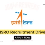 Indian Space Research Organisation ISRO Recruitment 2024 for Assistants | Apply Online