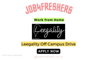 Leegality Recruitment Drive 2023 |Work From Home |Apply Now!