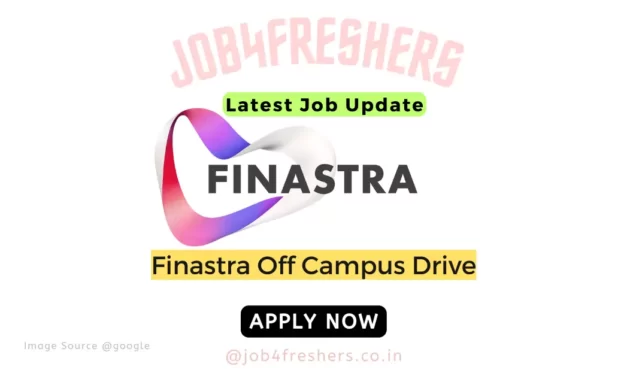 Finastra Off Campus 2023 Recruitment Drive for Freshers | Apply Now!