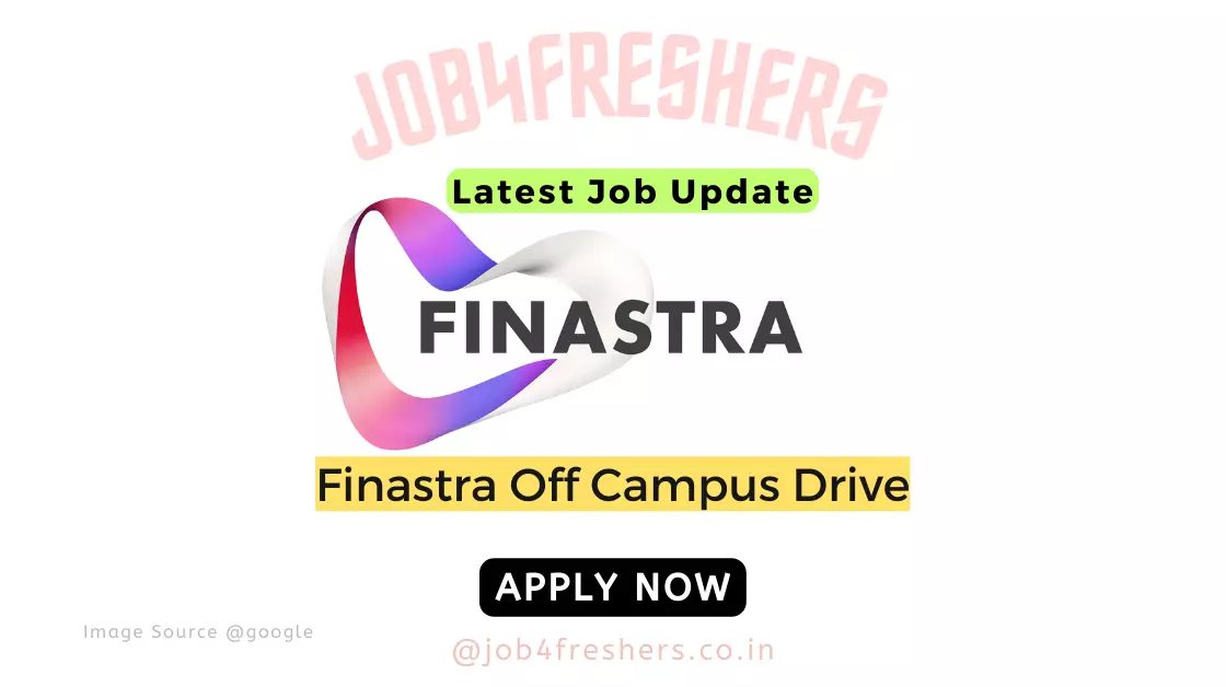 Finastra Off Campus 2023 Recruitment Drive for Freshers | Apply Now!