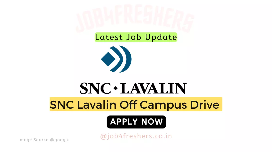 SNC Lavalin Off Campus 2023 |Support Analyst |Apply Now!