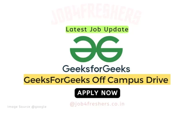 GeeksForGeeks Recruitment 2023 |Internship |Apply Now!