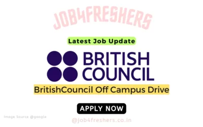FRESHERS JOBS 3 British Council Off Campus |Trainee |Apply Now!